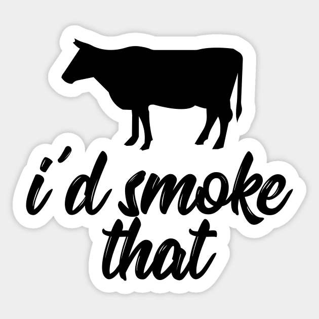 i would smoke that Sticker by IRIS